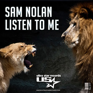 SAM NOLAN - Listen To Me