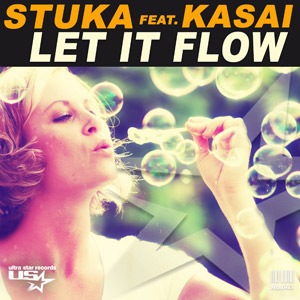STUKA feat. KASAI - Let It Flow