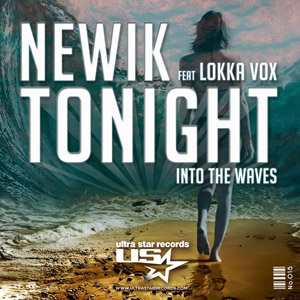 NEWIK feat. LOKKA VOX - Tonight (Into The Waves)
