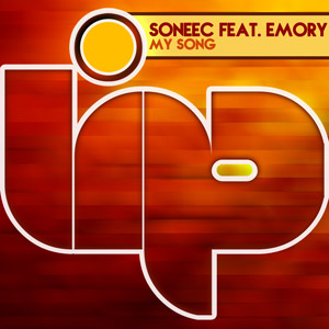 SONEEC feat. EMORY - My Song