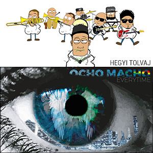 OCHO MACHO - Hegyi Tolvaj / Everytime