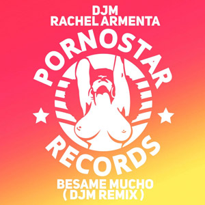 DJM feat. RACHEL ARMENTA - Besame Mucho